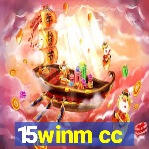 15winm cc